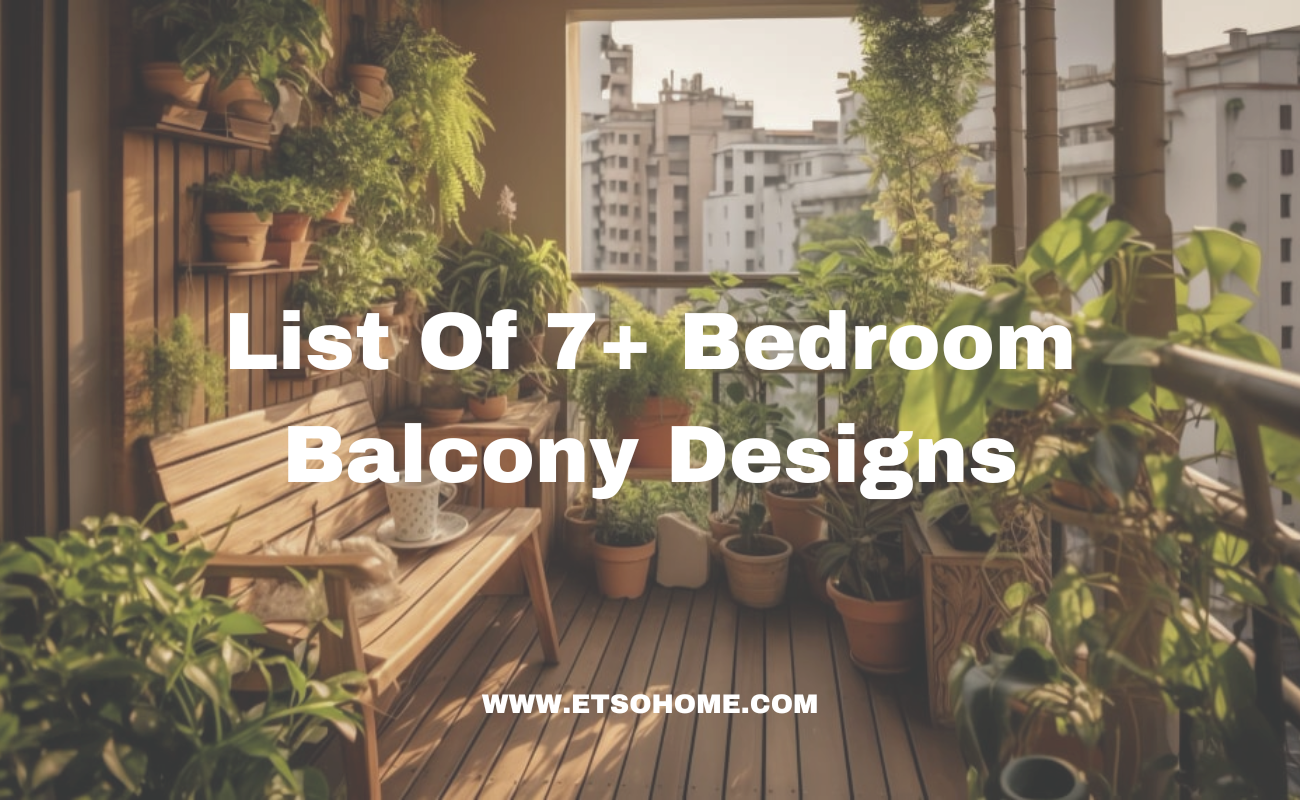 7+ bedroom balcony designs 2024