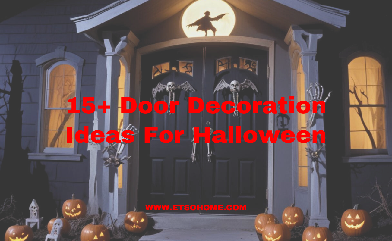 15+ door decoration ideas for Halloween 2024