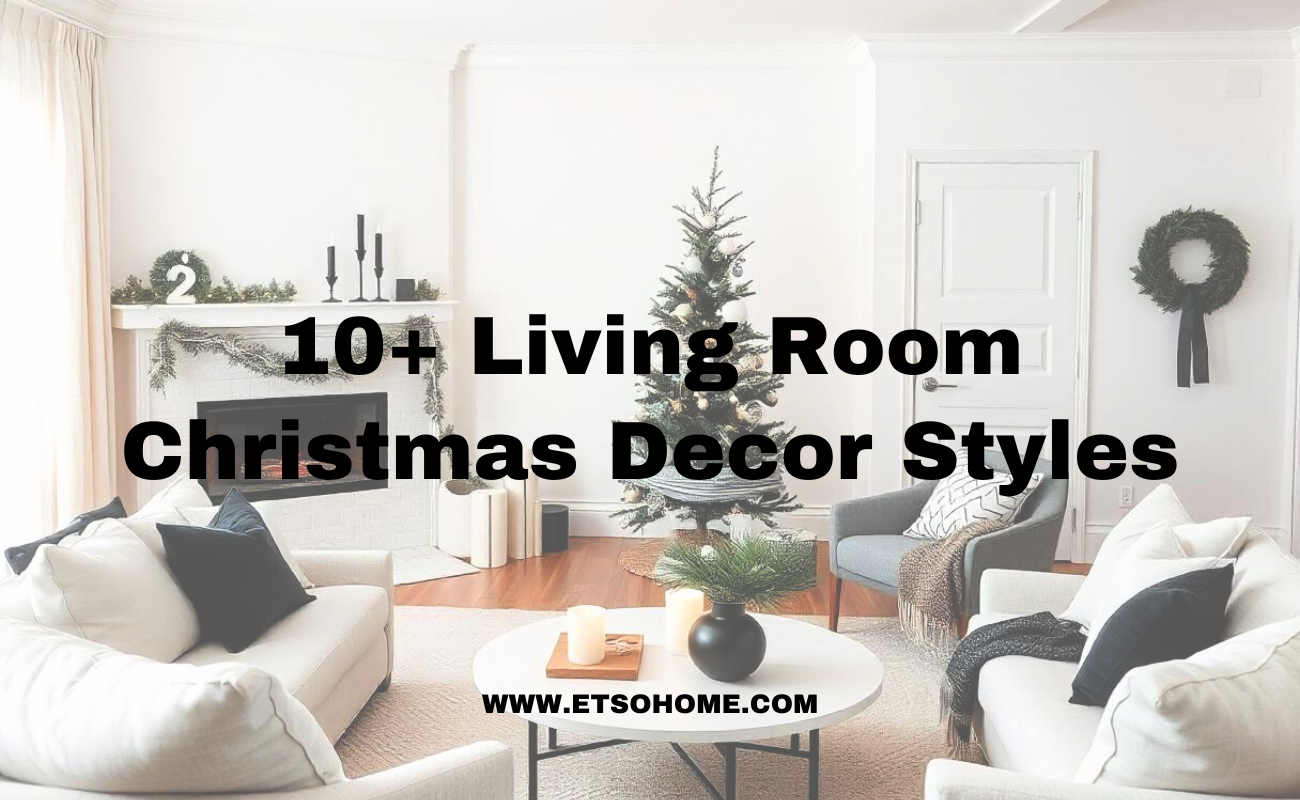 10+ latest living room Christmas decor styles