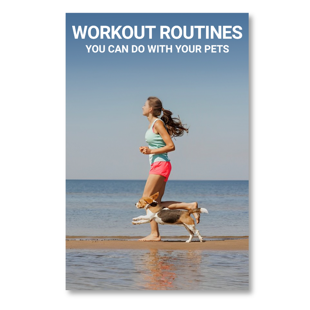 Workout Routines You Can Do With Your Pets